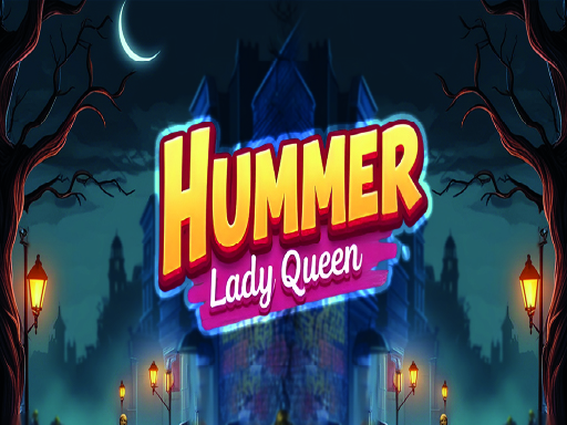Hummer Lady Queen gameplay preview